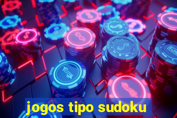 jogos tipo sudoku